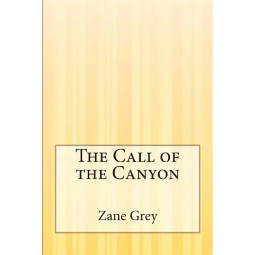 The Call of the Canyon