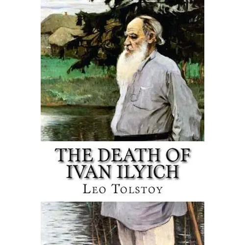 The Death of Ivan Ilyich