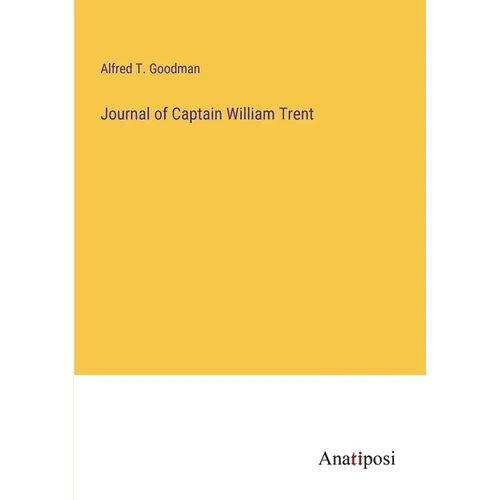 Journal of Captain William Trent