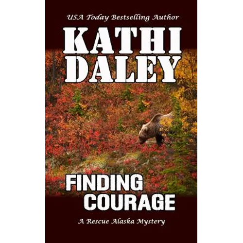 Finding Courage