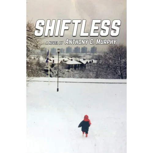 Shiftless