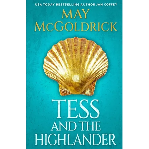 Tess and the Highlander