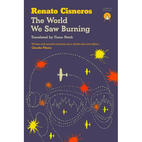 The World We Saw Burning