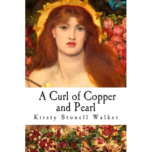 A Curl of Copper and Pearl