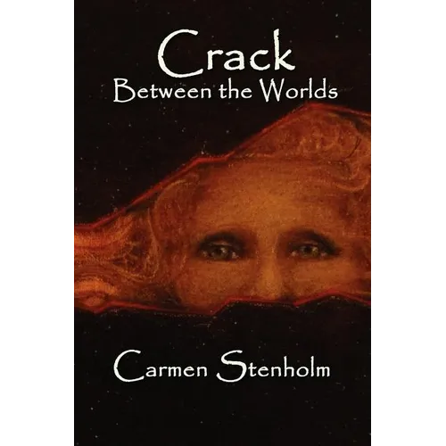 Crack Between the Worlds