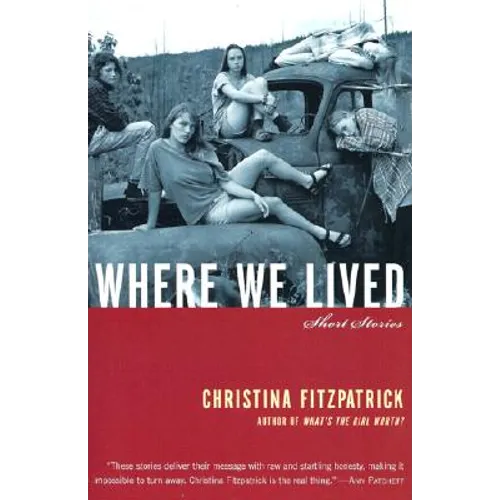 Where We Lived: Short Stories