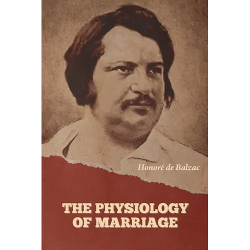 The Physiology of Marriage