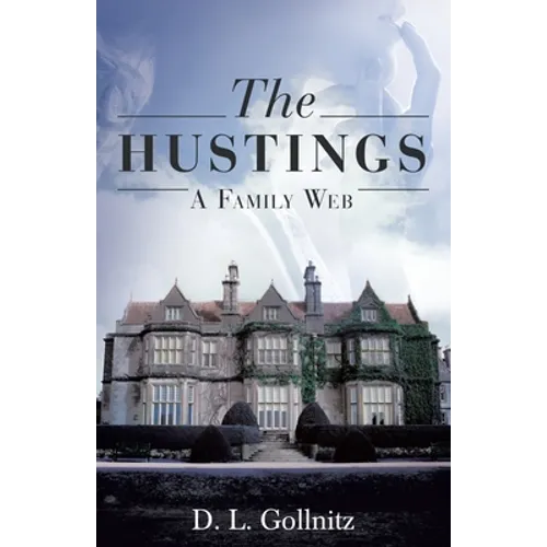 The Hustings: A Family Web: A Family Web