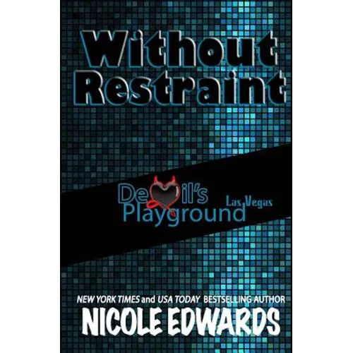 Without Restraint