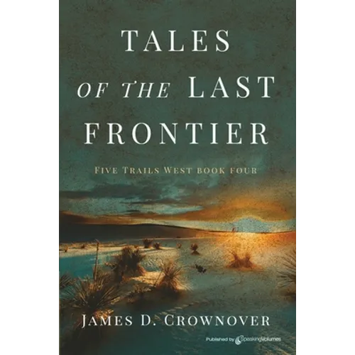 Tales of the Last Frontier