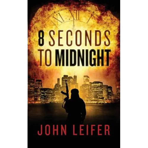 8 Seconds to Midnight