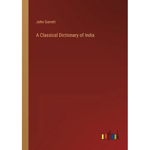 A Classical Dictionary of India