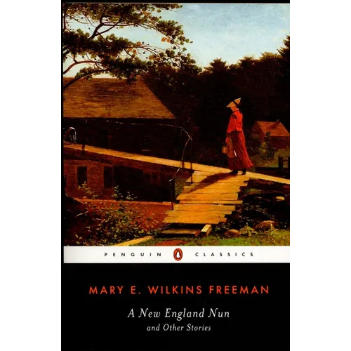 A New England Nun: And Other Stories