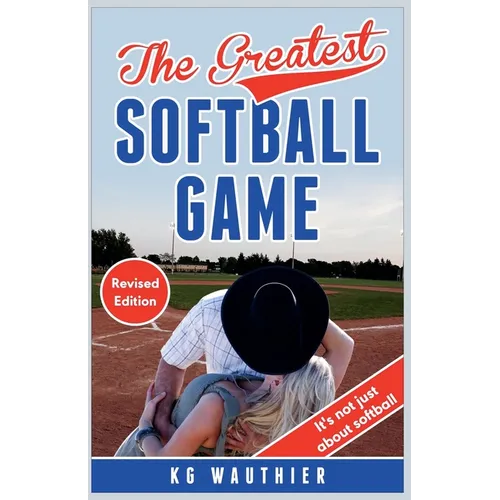 The Greatest Softball Game
