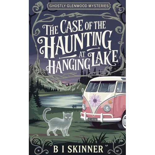 The Case of the Haunting at Hanging Lake