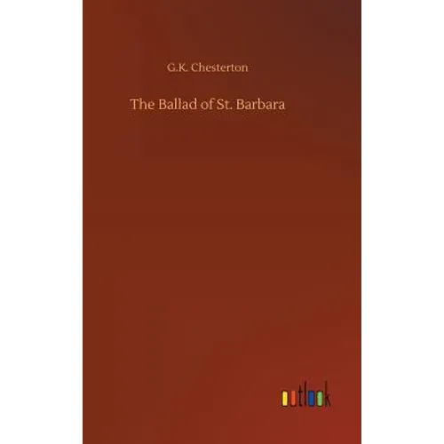 The Ballad of St. Barbara