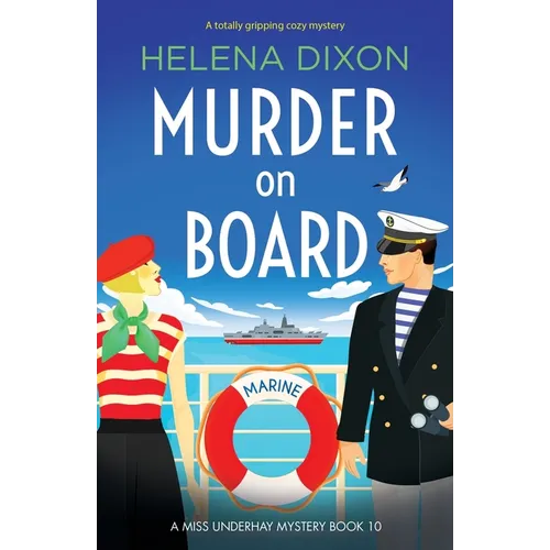 Murder on Board: A totally gripping cozy mystery
