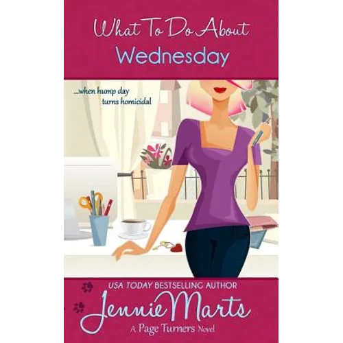 What To Do About Wednesday: A Page Turners Novel