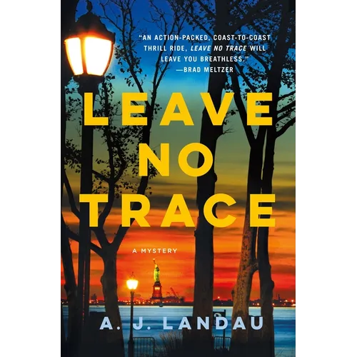Leave No Trace: A National Parks Thriller