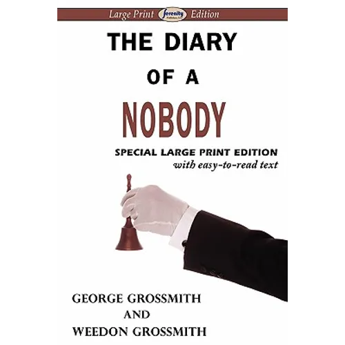 The Diary of a Nobody (Large Print Edition)