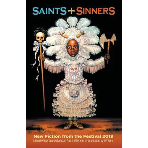 Saints + Sinners: New Fiction from the Festival 2019