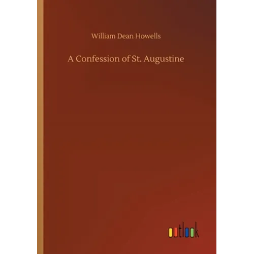 A Confession of St. Augustine