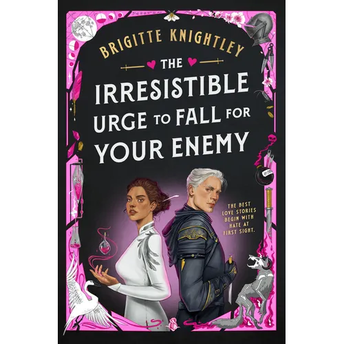 The Irresistible Urge to Fall for Your Enemy: Book 1 of the Dearly Beloathed Duology