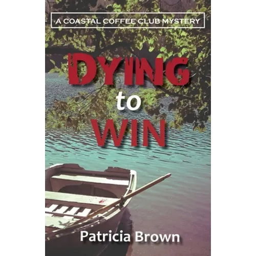 Dying to Win