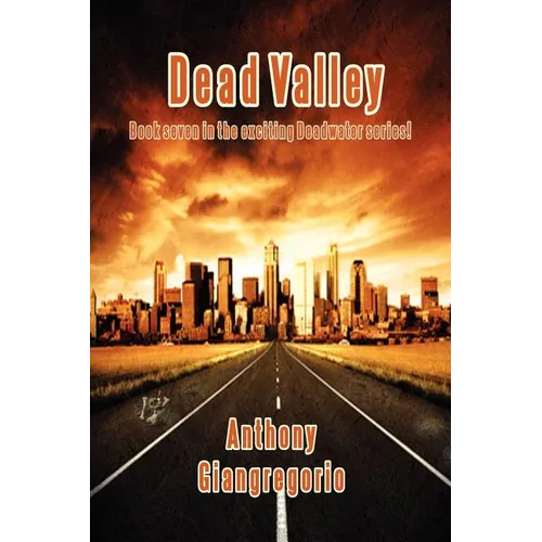 Dead Valley (Deadwater series Book 7)