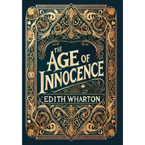The Age of Innocence (Collector's Edition) (Laminated Hardback with Jacket)