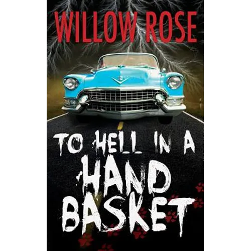 To Hell in a Handbasket