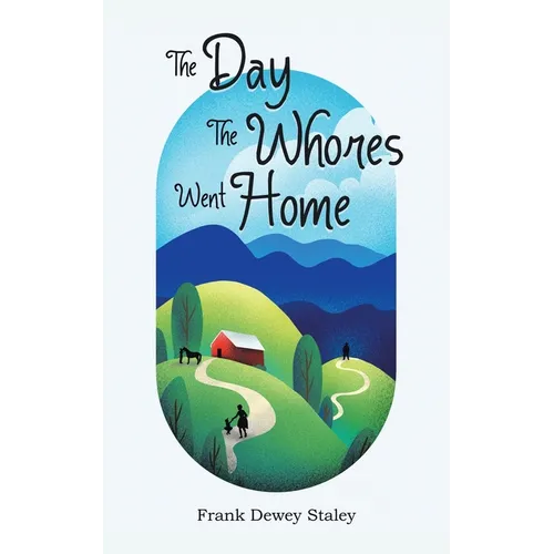 The Day the Whores Went Home