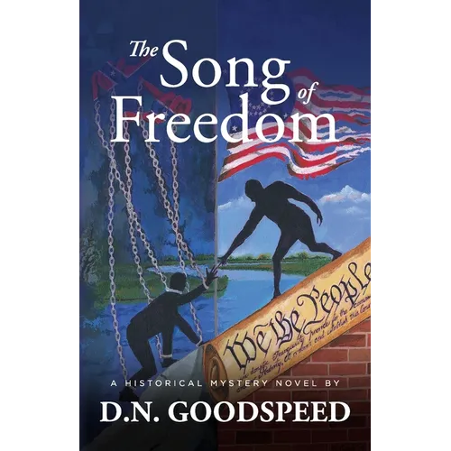 The Song of Freedom: A Historical Mystery Novel