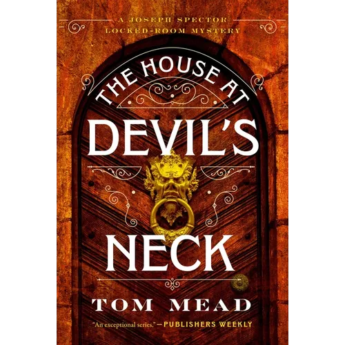 The House at Devil's Neck: A Locked-Room Mystery
