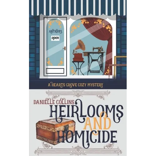 Heirlooms and Homicide