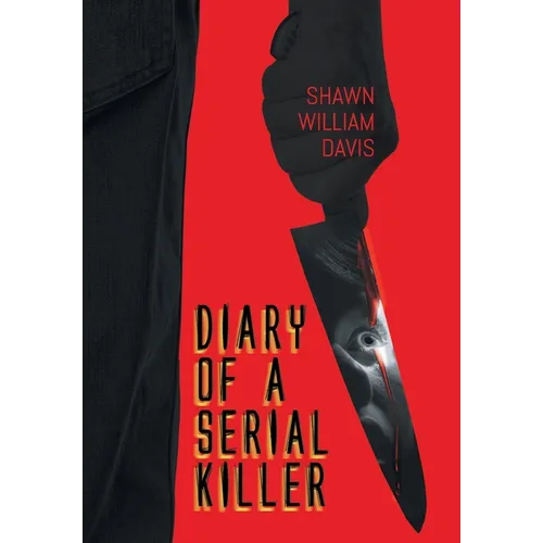 Diary of a Serial Killer