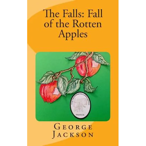 The Falls: Fall of the Rotten Apples