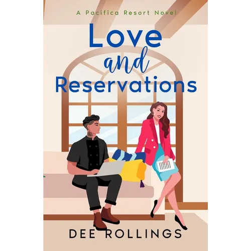 Love and Reservations