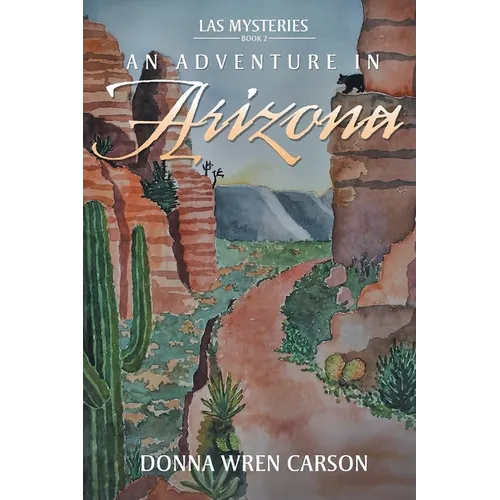 An Adventure in Arizona