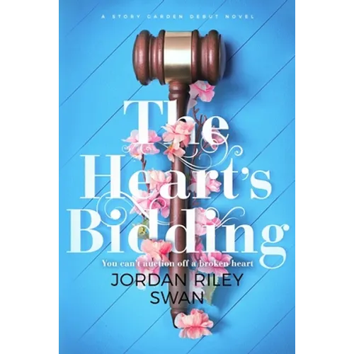 The Heart's Bidding
