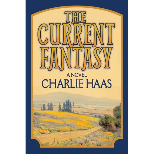 The Current Fantasy