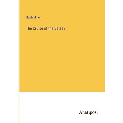 The Cruise of the Betsey
