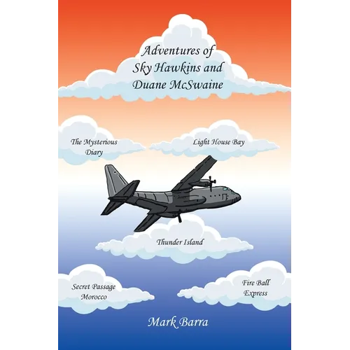 Adventures of Sky Hawkins and Duane McSwaine