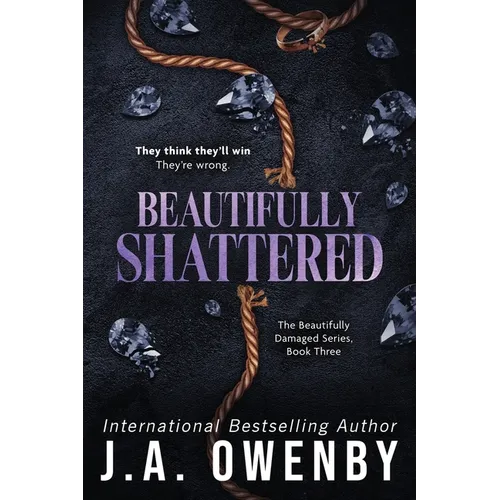Beautifully Shattered