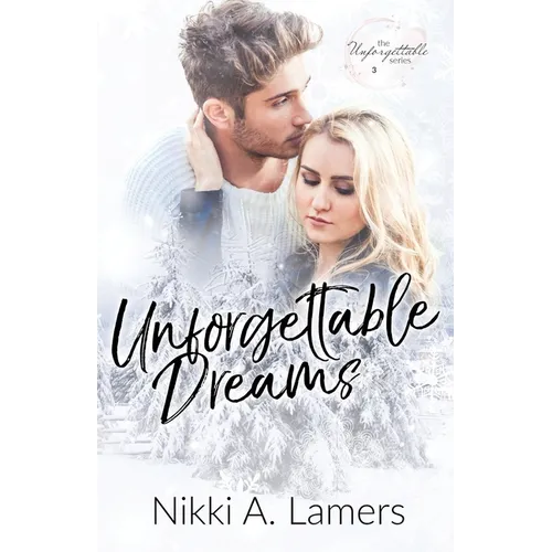 Unforgettable Dreams