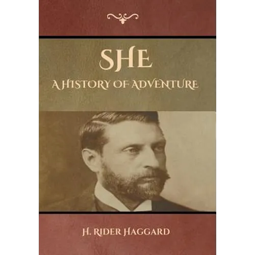 She: A History of Adventure