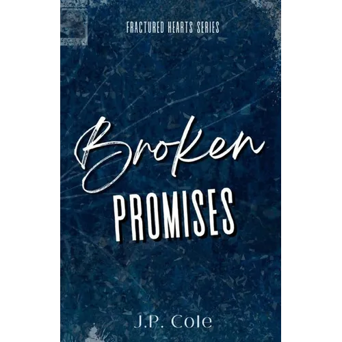 Broken Promises