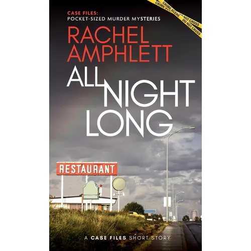 All Night Long: A short crime fiction story