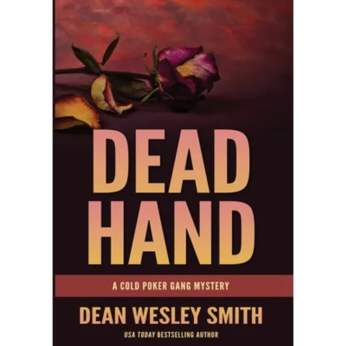 Dead Hand: A Cold Poker Gang Mystery