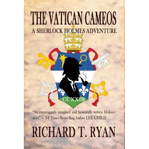 The Vatican Cameos: A Sherlock Holmes Adventure